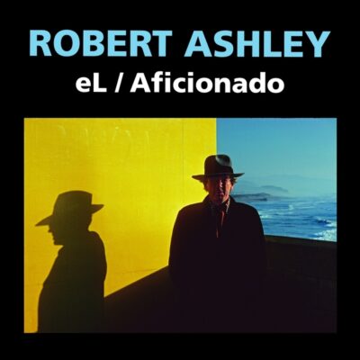 Robert Ashley