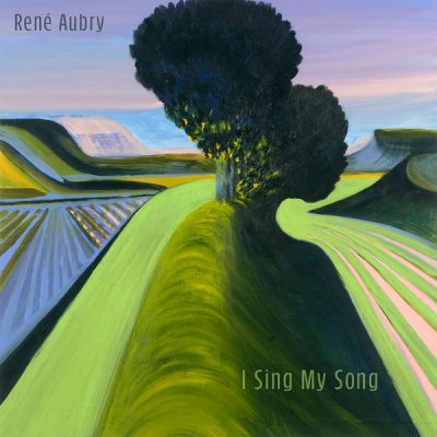 René Aubry releases his 25th CD, “I Sing My Song”