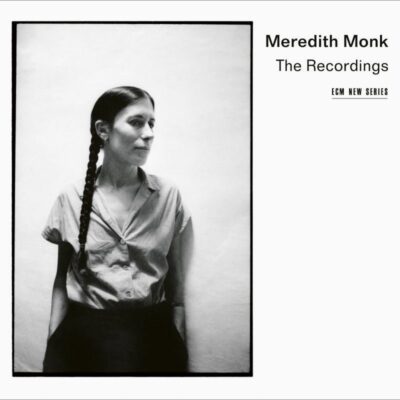 ECM releases “Meredith Monk: The Recordings”